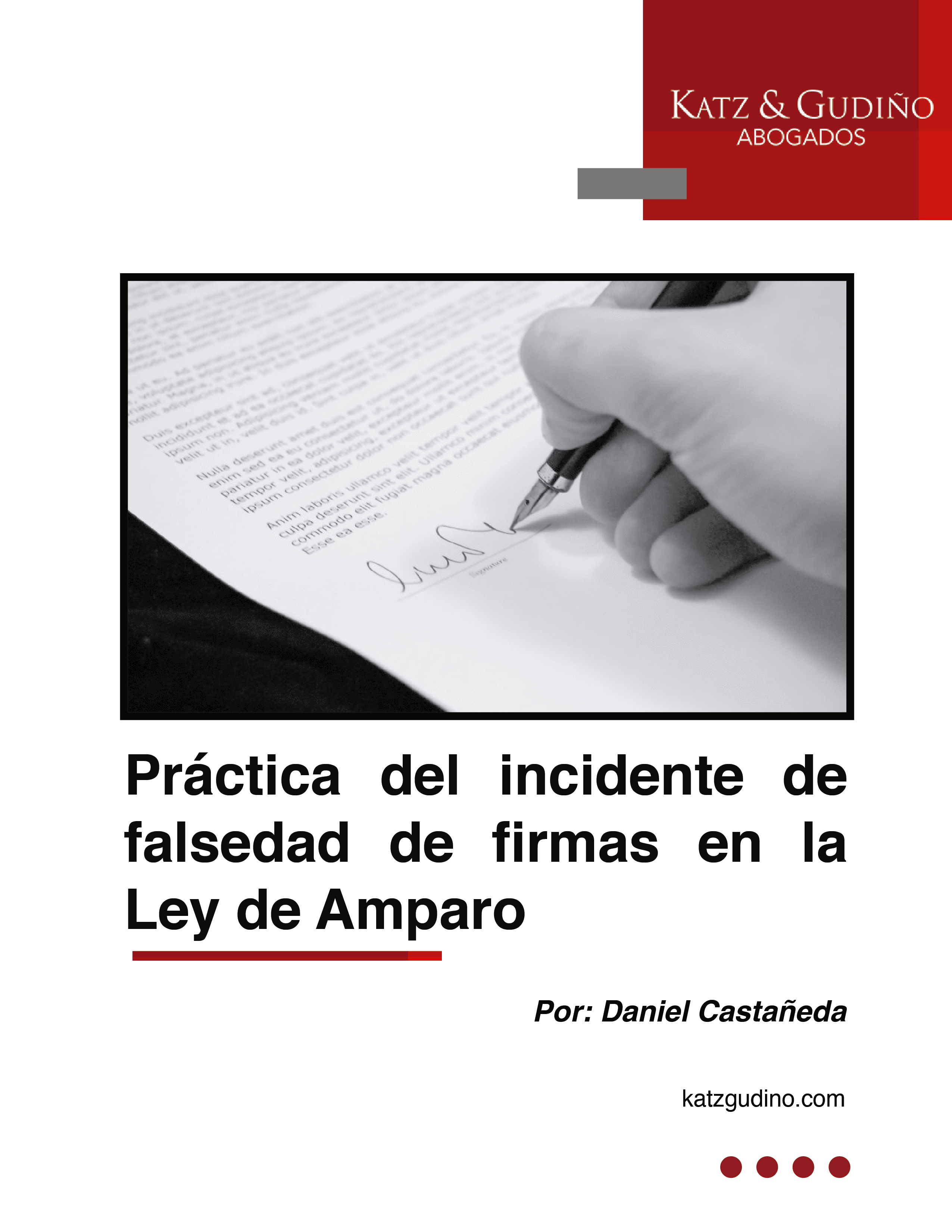 Práctica del incidente de falsedad de firmas en la Ley de Amparo.