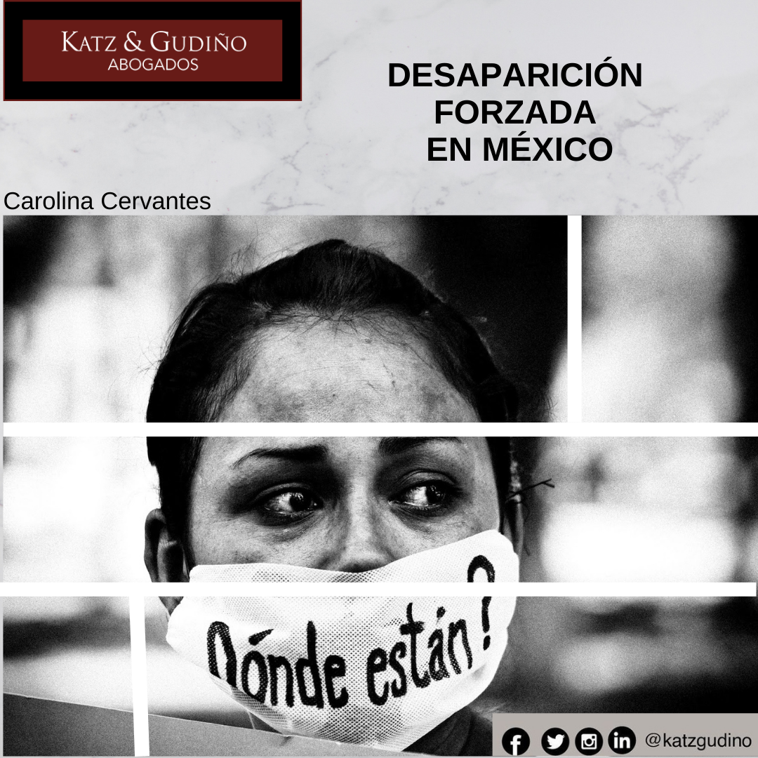 DESAPARICIÓN FORZADA EN MÉXICO